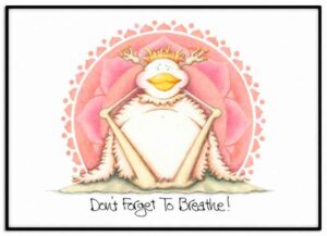 Dont Forget To Breathe  - ©Susan Reis - Framed Giclee - 5 x 7 - $19