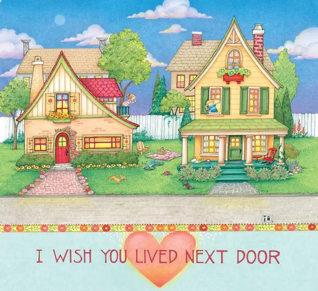 Wish You Lived Next Door - ©Mary Engelbreit - colored pencil and marker drawing - 17.25 x 18.25 in - $1925