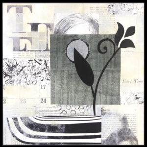 Emergence - ©MaryJo Clark - Mixed Media Collage